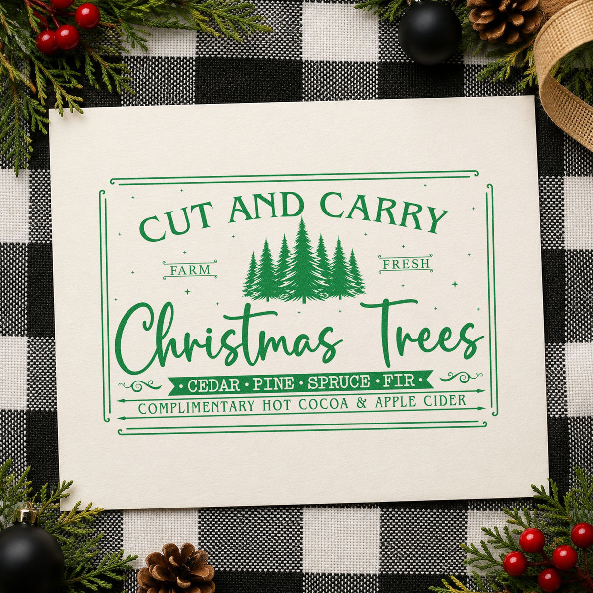 Cut And Carry Christmas Trees craft stamp imprinted in green ink on paper, a design suited to framed warming hut.