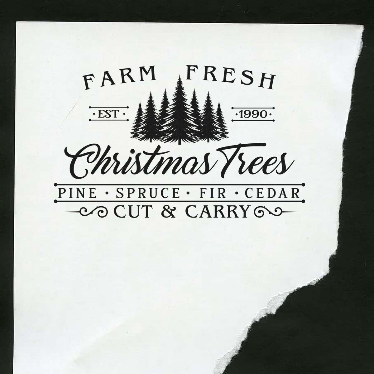 Farm Fresh Christmas Trees rubber stamp with pine trees, EST 1990, and Cut & Carry text for holiday farm branding.