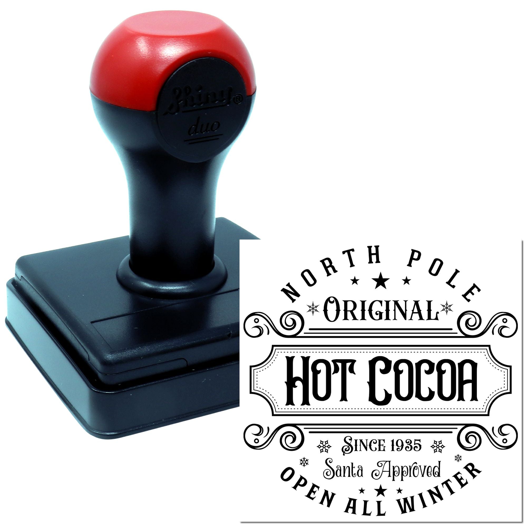 Custom rubber stamp featuring North Pole Original Hot Cocoa Santa Approved Open All Winter design for holiday branding.