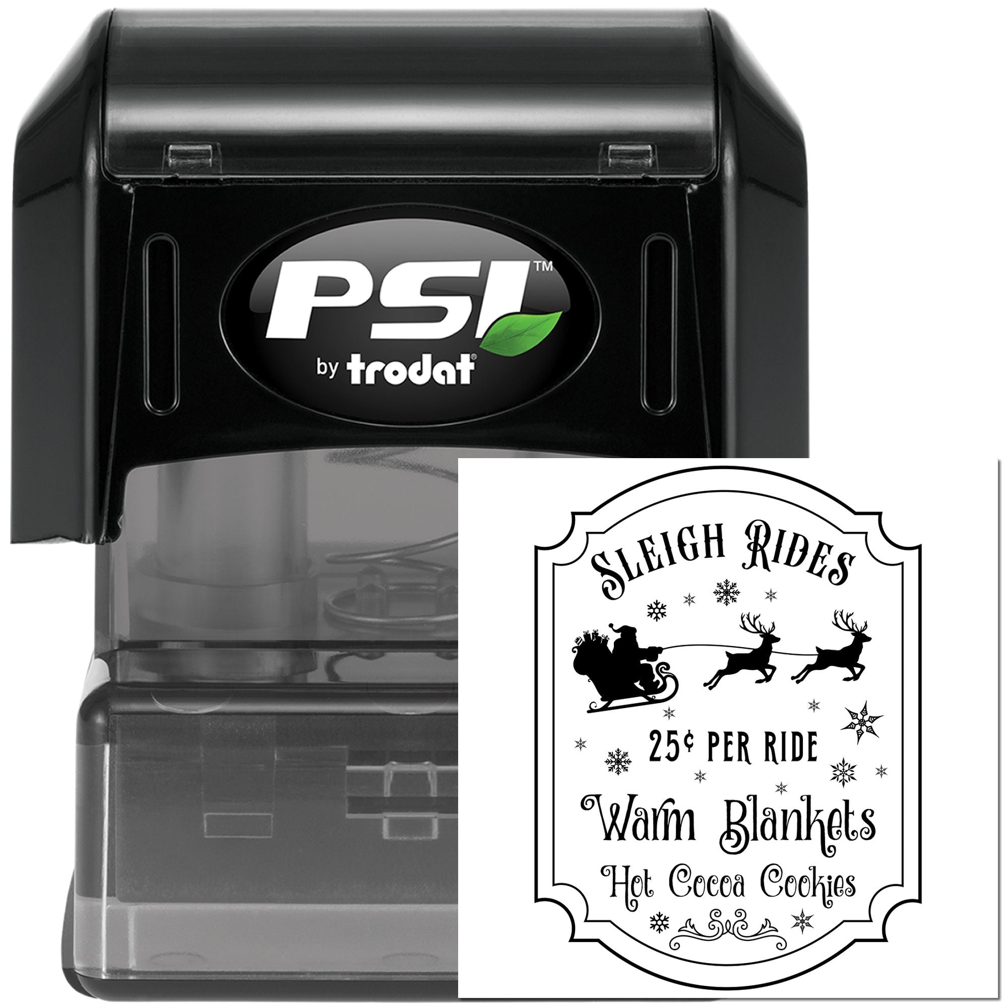 PSI by Trodat self-inking rubber stamp showing custom Sleigh Rides holiday imprint for warm blankets and hot cocoa.