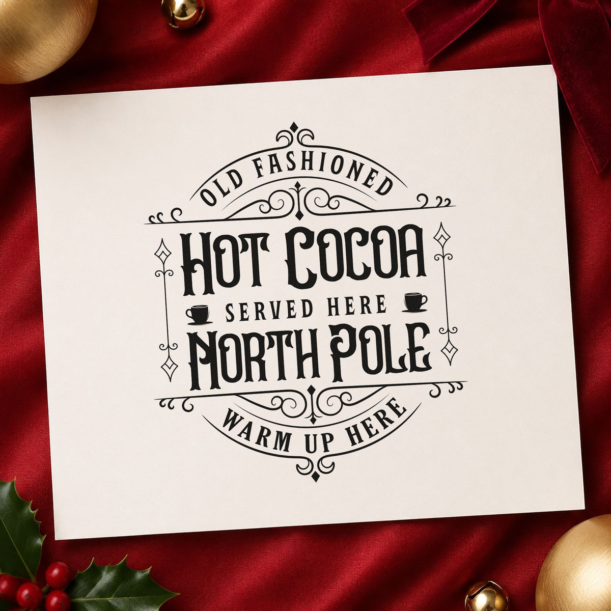 Old Fashioned North Pole Cocoa craft stamp imprint in black ink on a handmade project, one idea being paper cup tags.