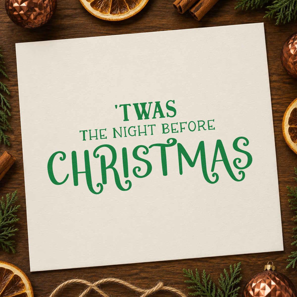 Twas The Night Before Christmas craft stamp in green ink on cardstock, an easy option for read aloud album.