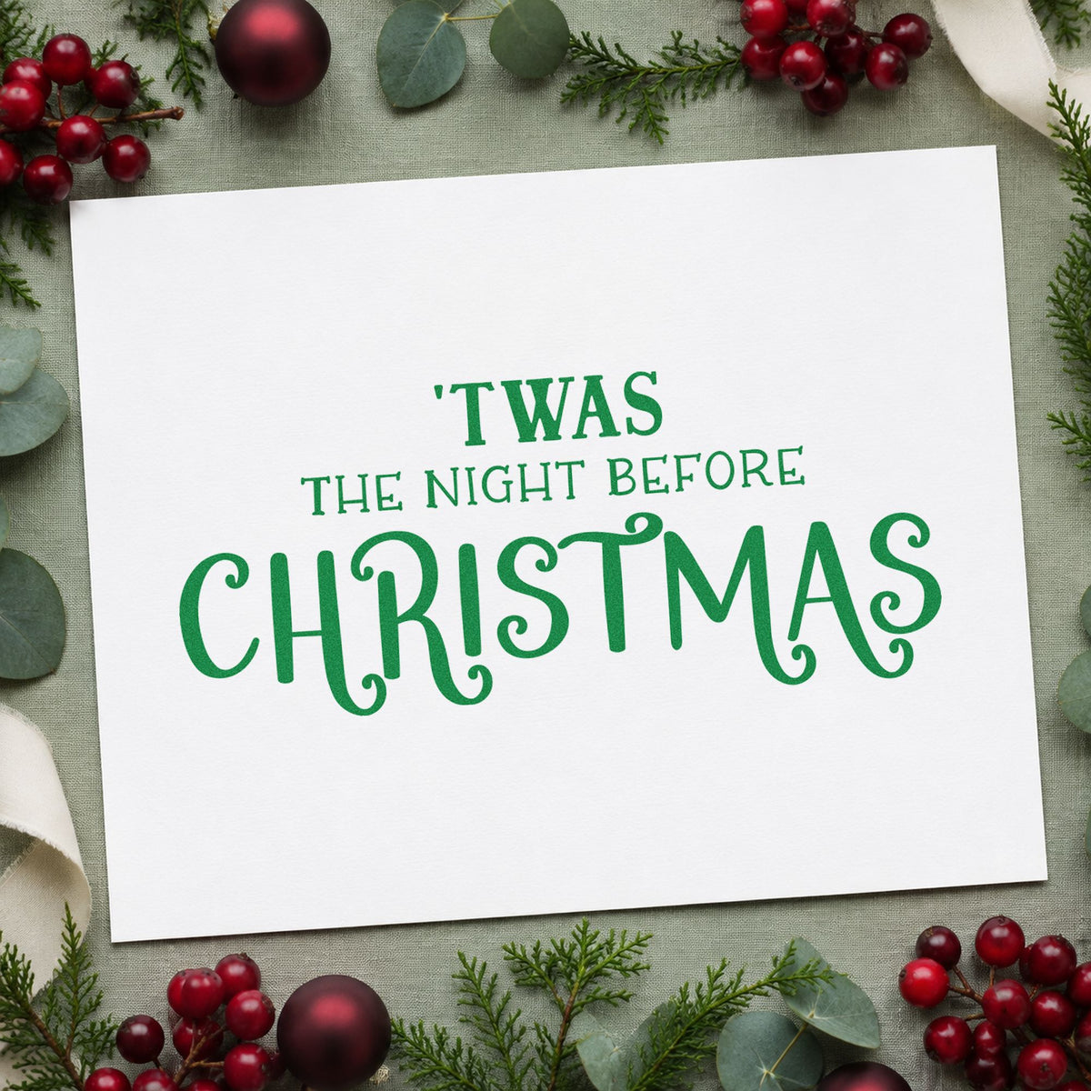 Twas The Night Before Christmas craft stamp imprint in green ink on a handmade project, one idea being story night cards.