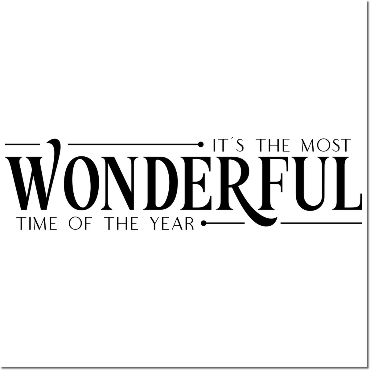 Christmas rubber stamp design with the phrase Its the most wonderful time of the year in elegant black typography.