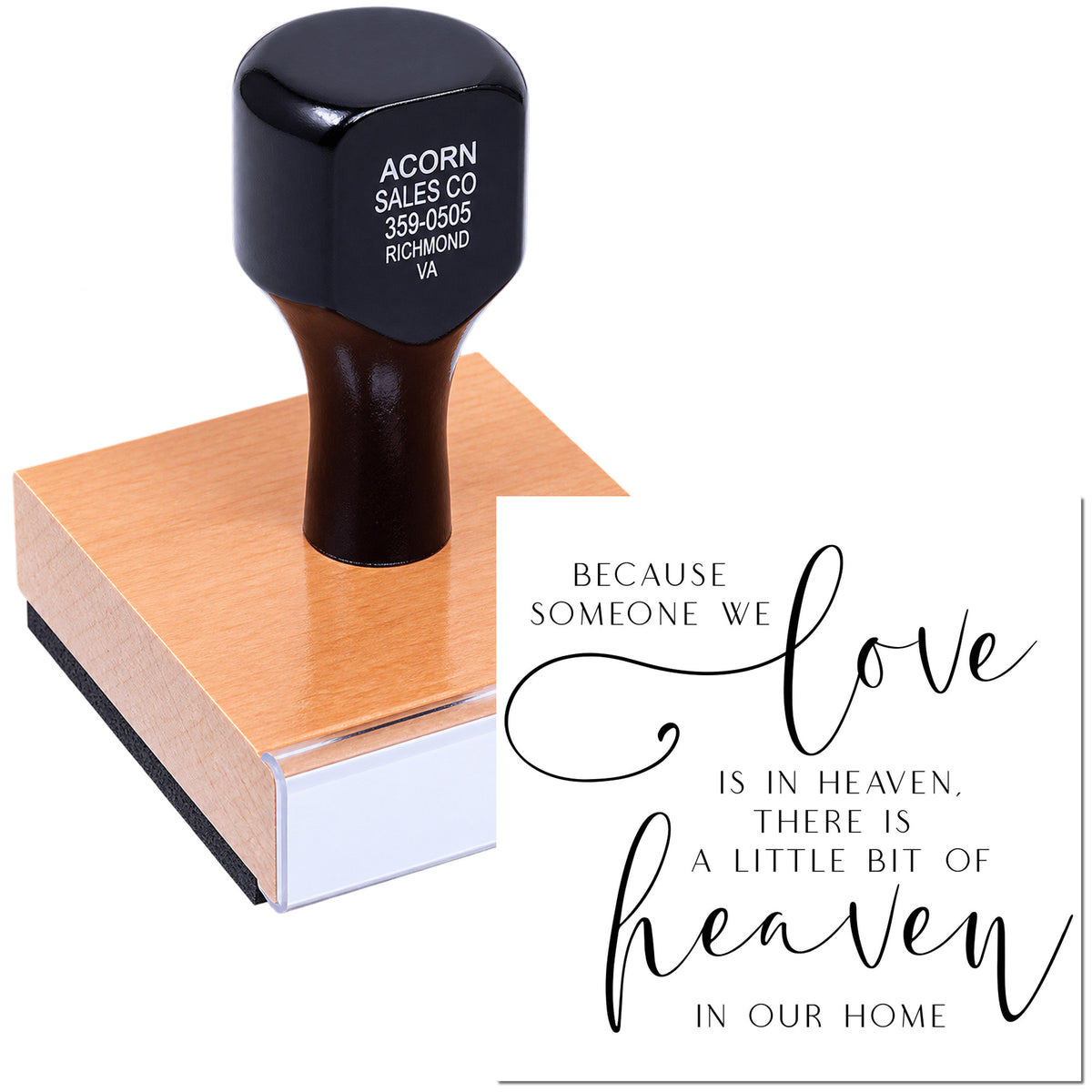 Custom memorial rubber stamp with 'Because someone we love is in heaven' quote for sympathy cards and keepsakes.
