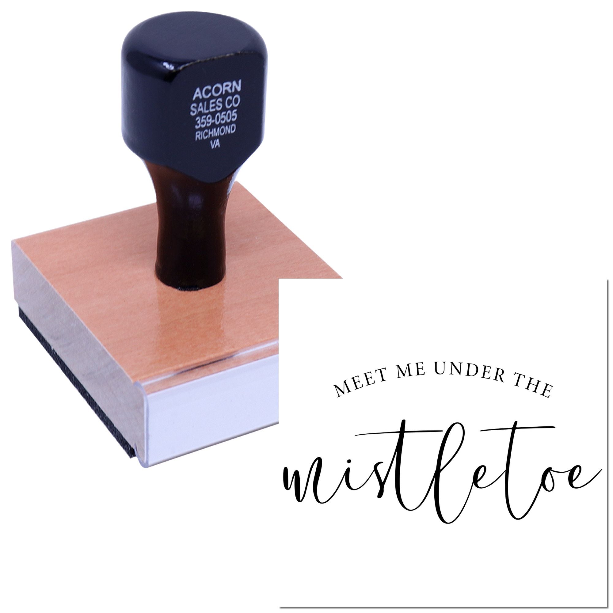 Custom rubber stamp imprint reading Meet Me Under the Mistletoe for holiday cards, invitations, and packaging.