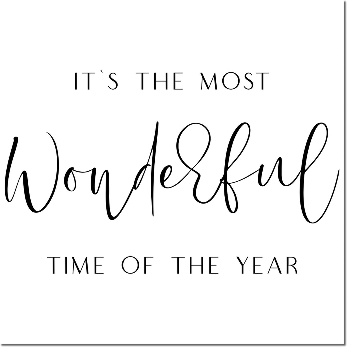 Holiday rubber stamp with Its the most wonderful time of the year greeting for Christmas cards and holiday crafts.