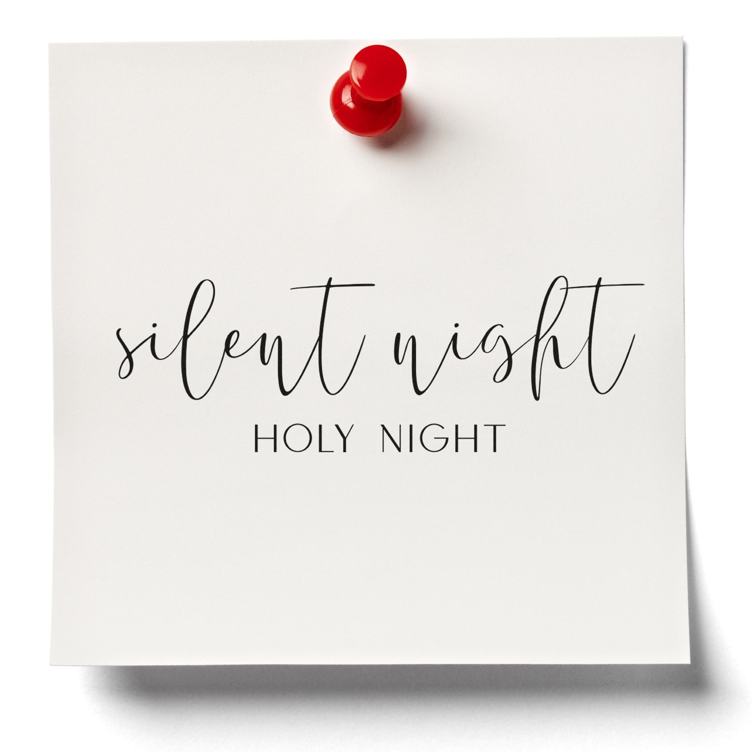Silent Night Holy Night holiday rubber stamp design on white card with red pushpin.