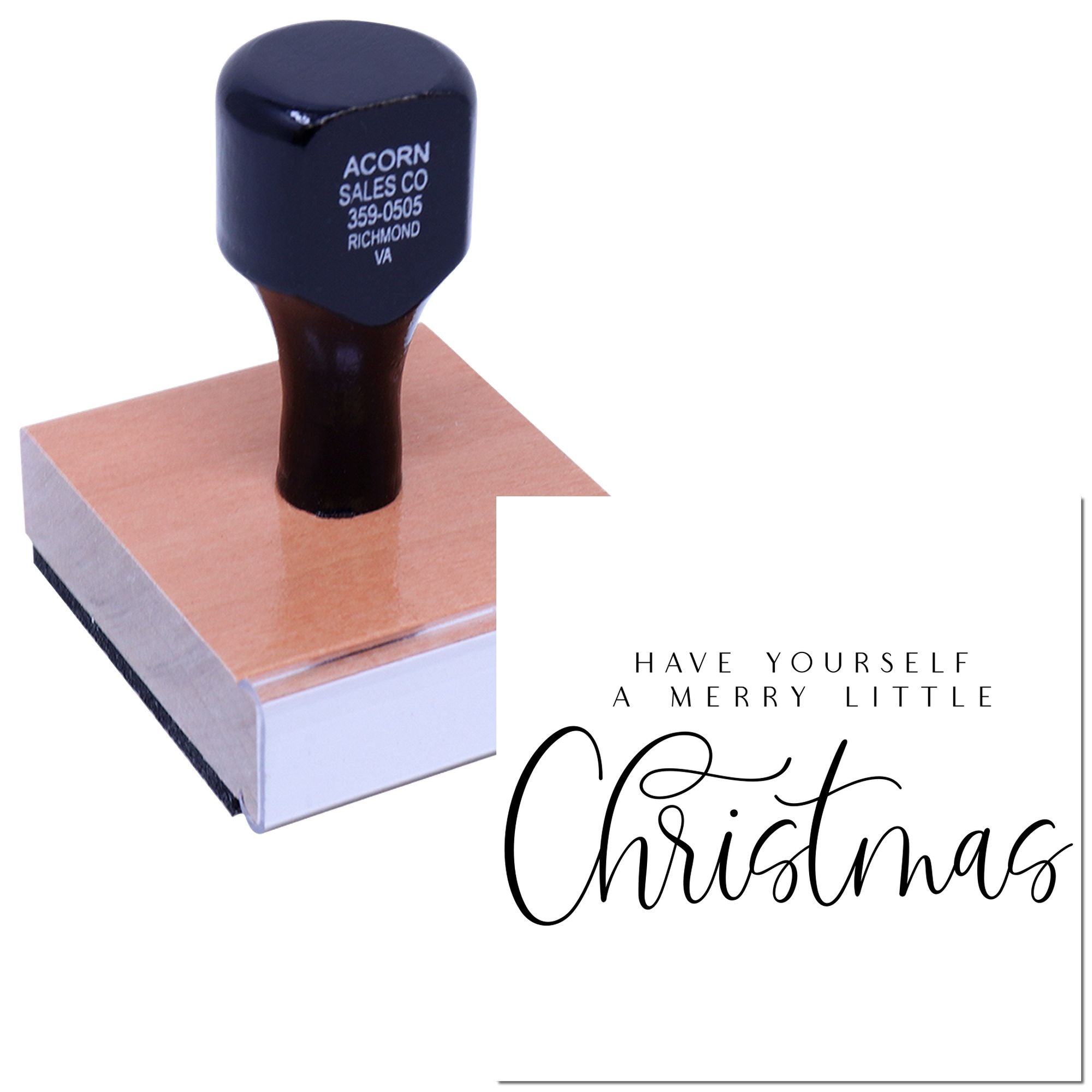Wood handle rubber stamp with Have Yourself a Merry Little Christmas design for holiday cards and crafts.