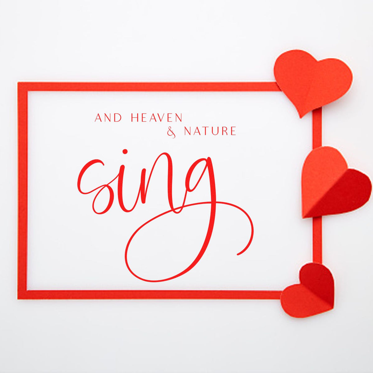 Heart-themed custom rubber stamp design with And Heaven & Nature Sing text for holiday cards and craft projects.