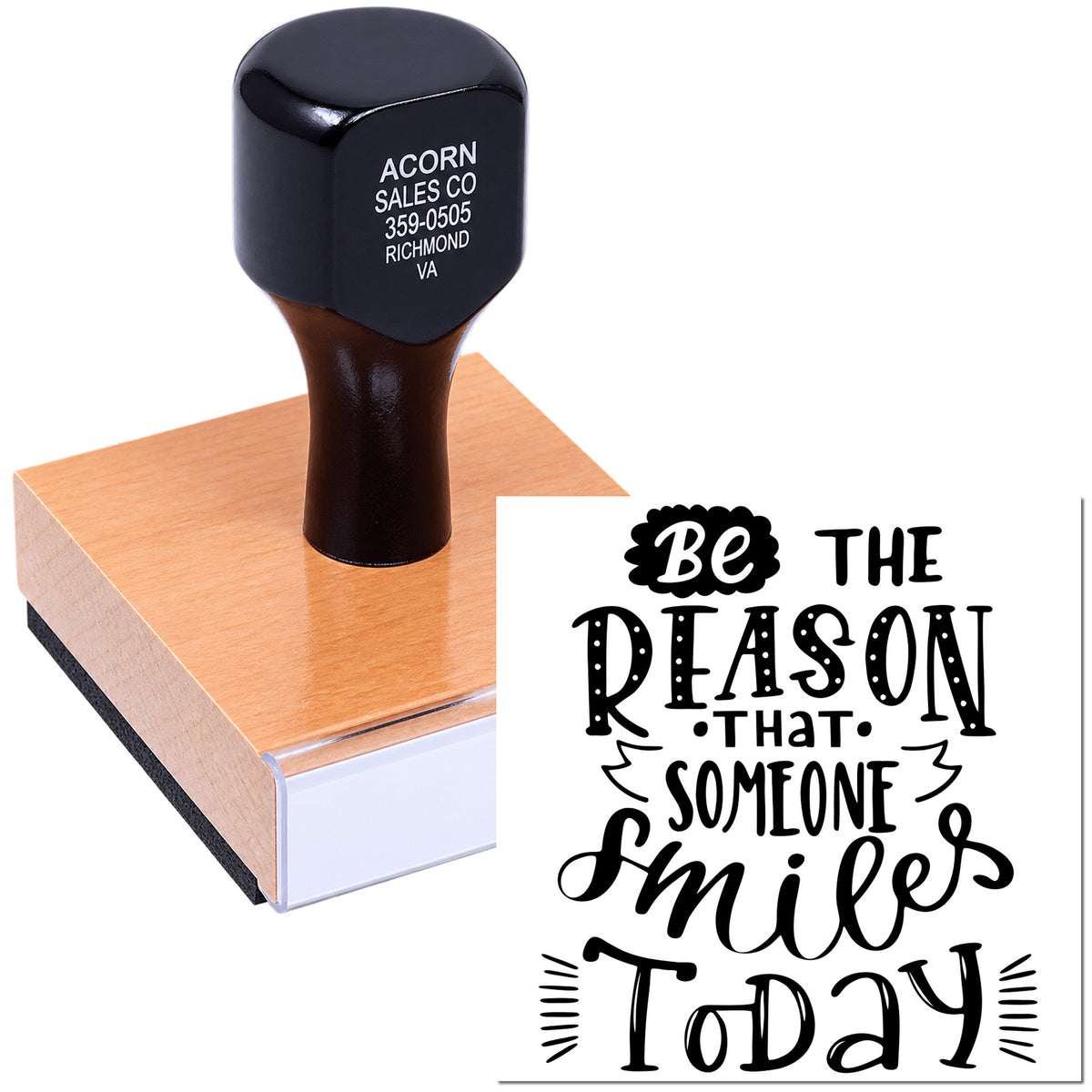 Custom rubber stamp with inspirational quote, Be the reason that someone smiles today, for crafts, branding, and stationery.