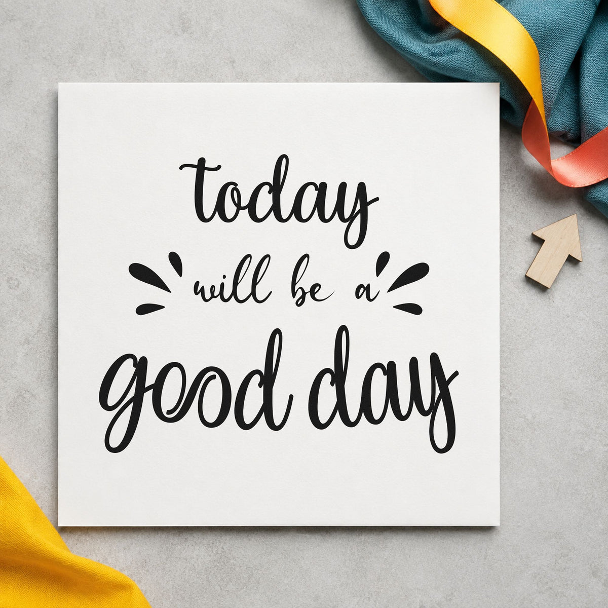 Slim Pre-Inked Today Will Be A Good Day Stamp in use 4