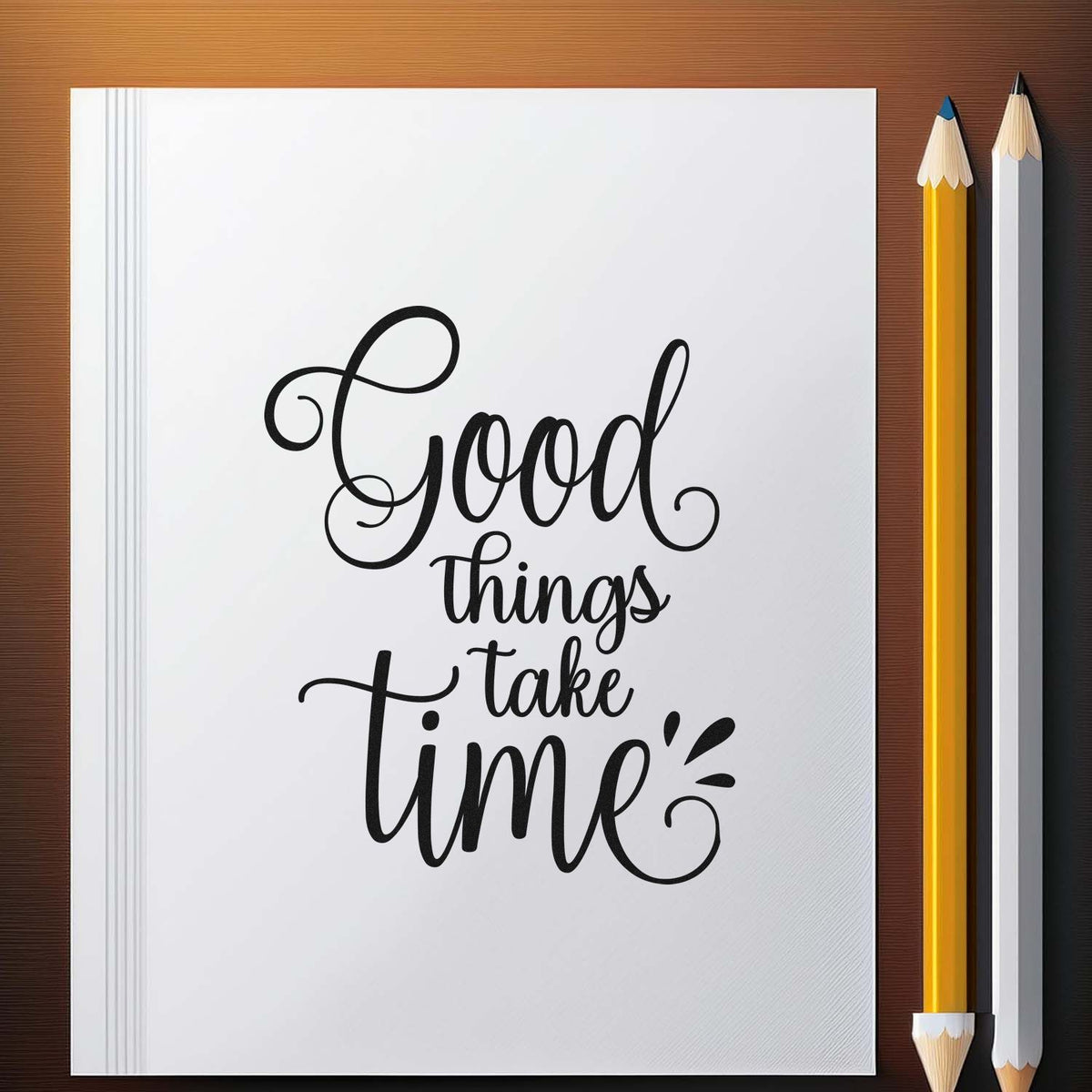 Good Things Take Time rubber stamp design on notebook, motivational calligraphy stamp for journaling, planners, and crafts