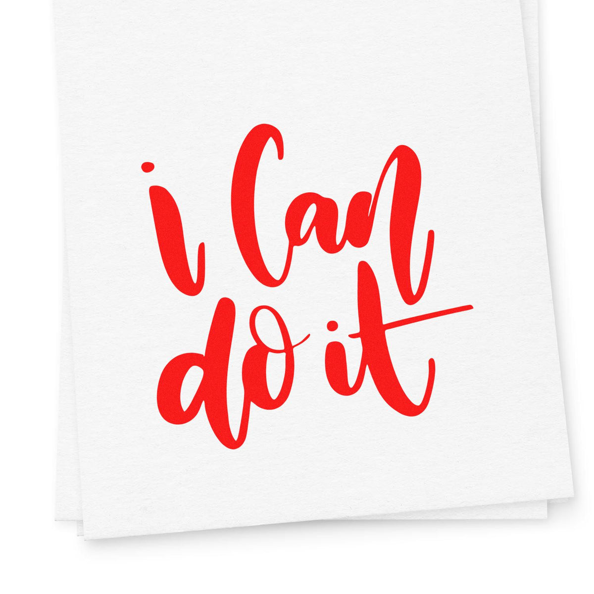 Red I Can Do It rubber stamp on white paper for motivational crafts, packaging, and custom stamping.