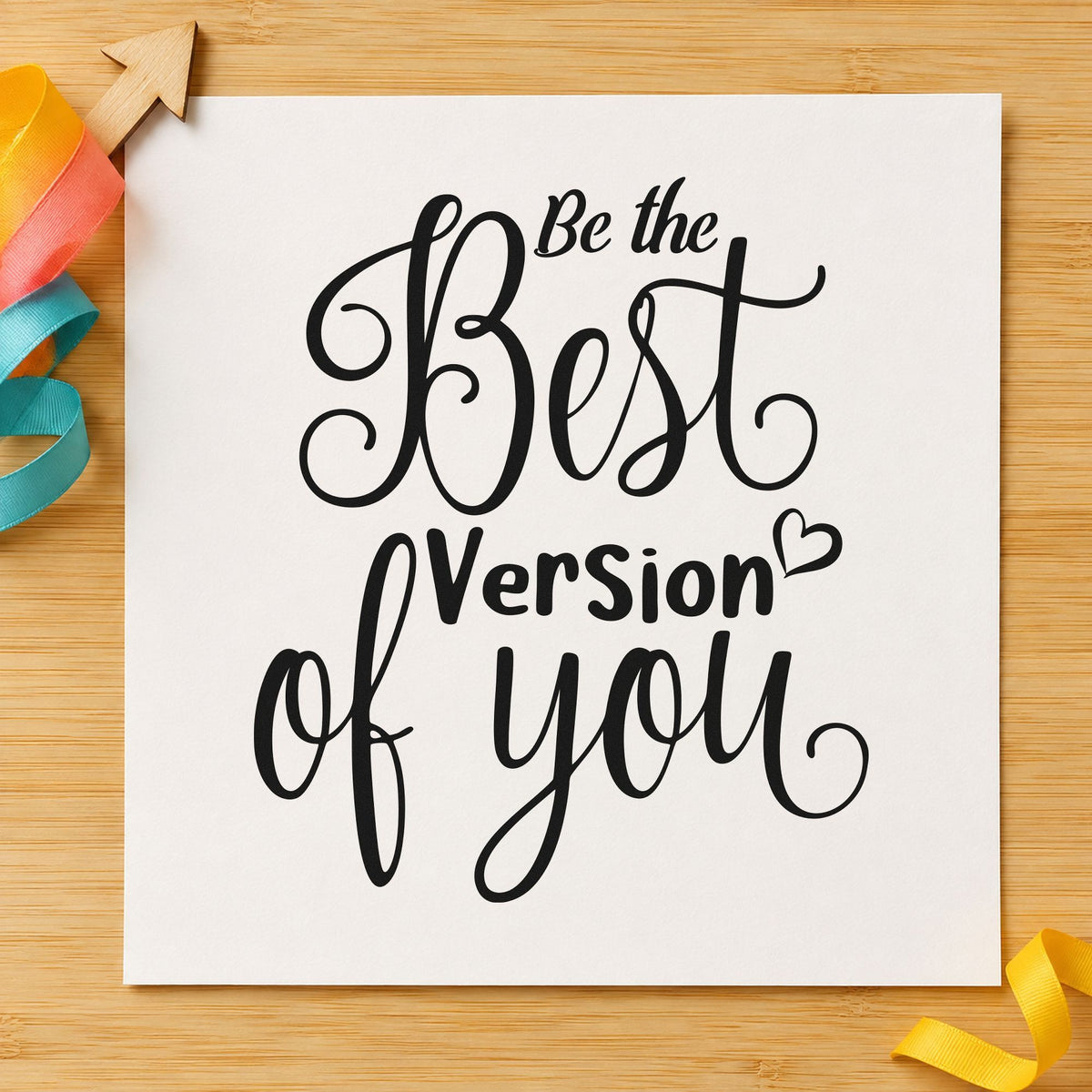 Be The Best Version Of You Slim Pre-Inked Stamp in use 4