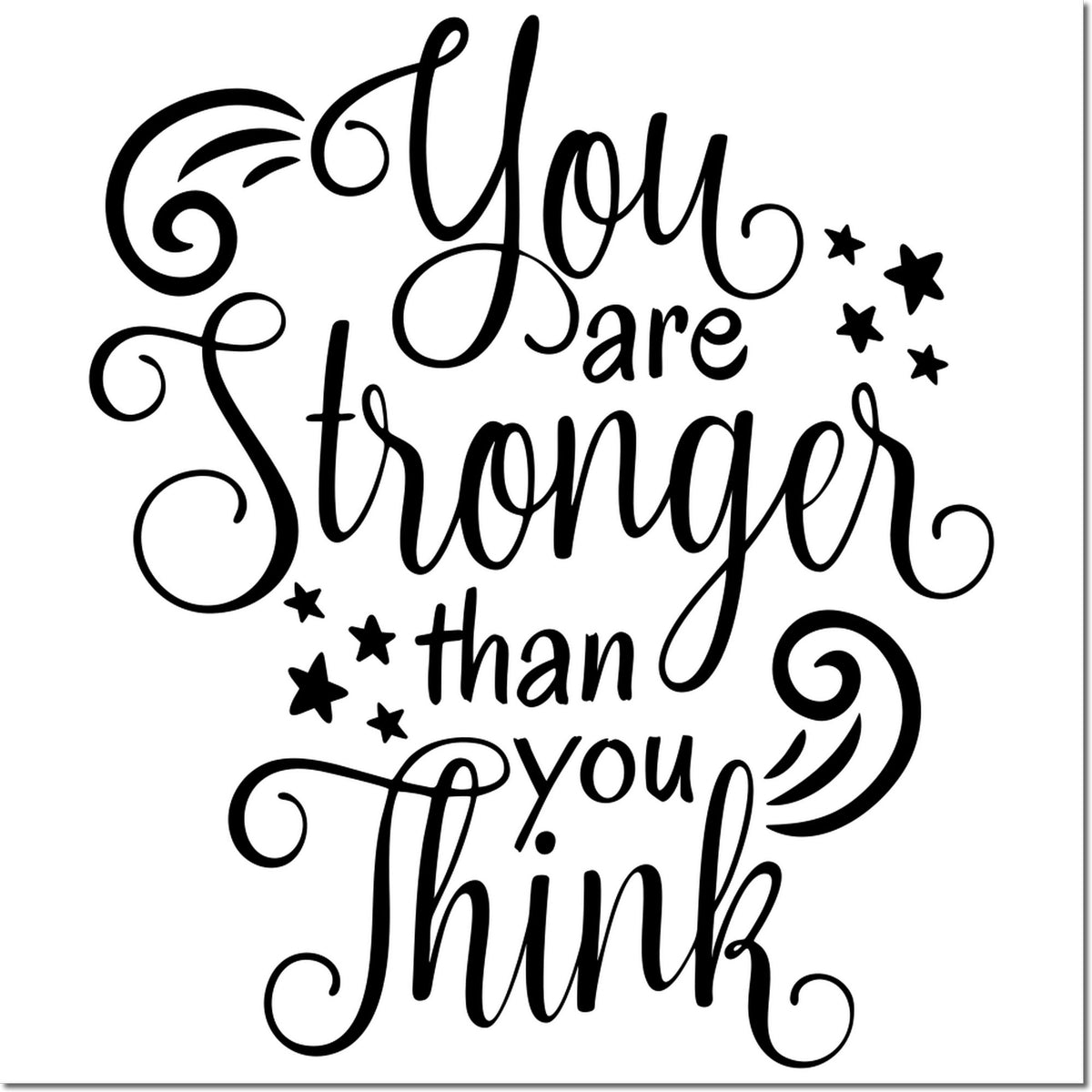 Inspirational rubber stamp design with quote You are stronger than you think in decorative script and stars.