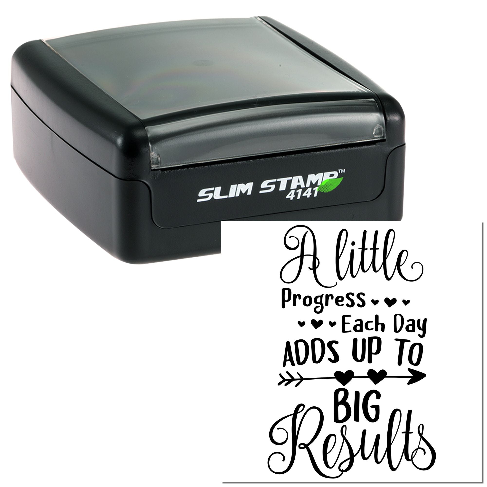 Slim self-inking rubber stamp with motivational quote A little progress each day adds up to big results for custom stamping.