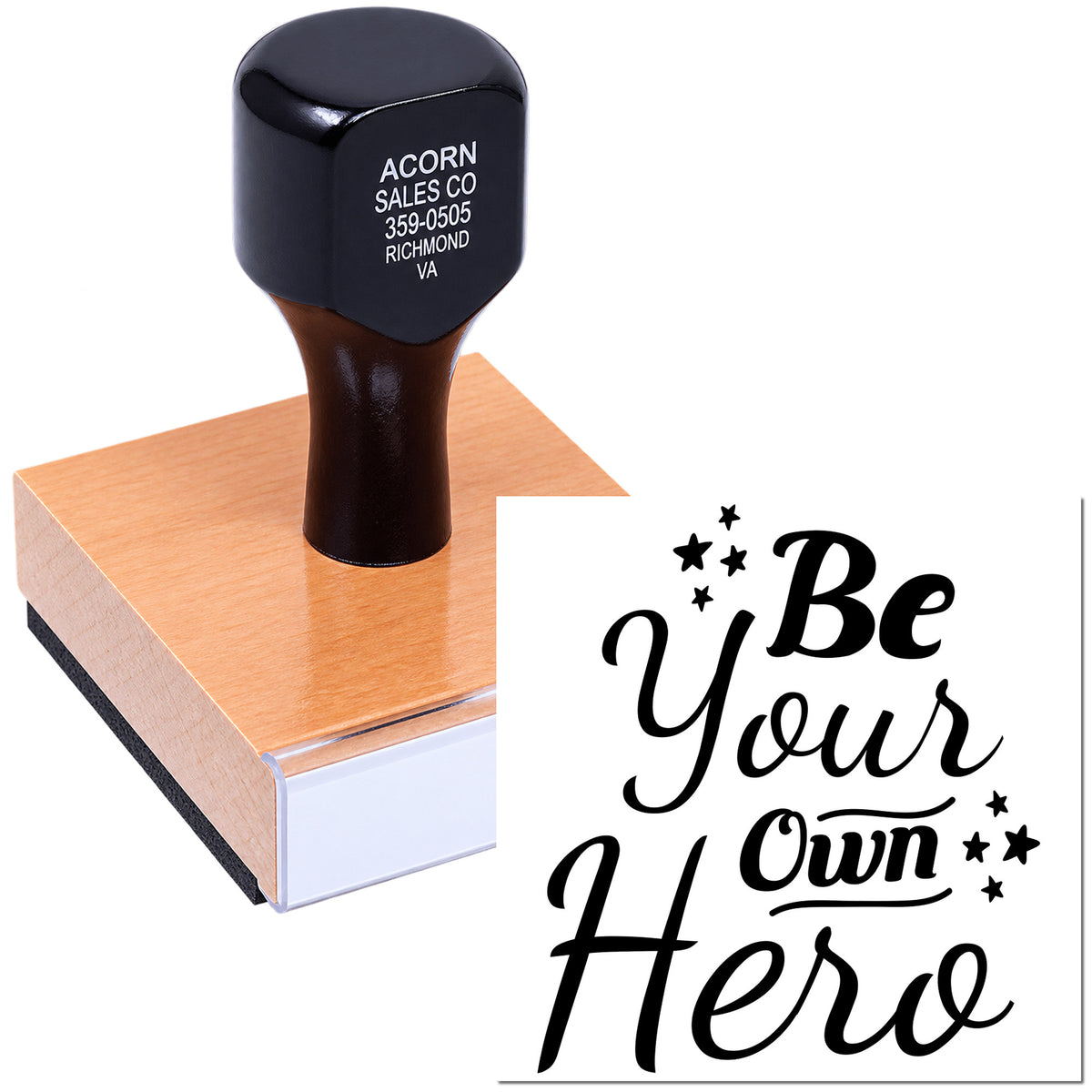 Wood-mounted custom rubber stamp imprinting Be Your Own Hero inspirational design for crafts, branding, and personalization.