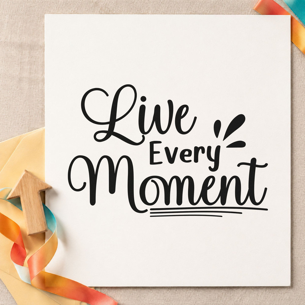 Live Every Moment Stamp – Slim Pre-Inked in use 3