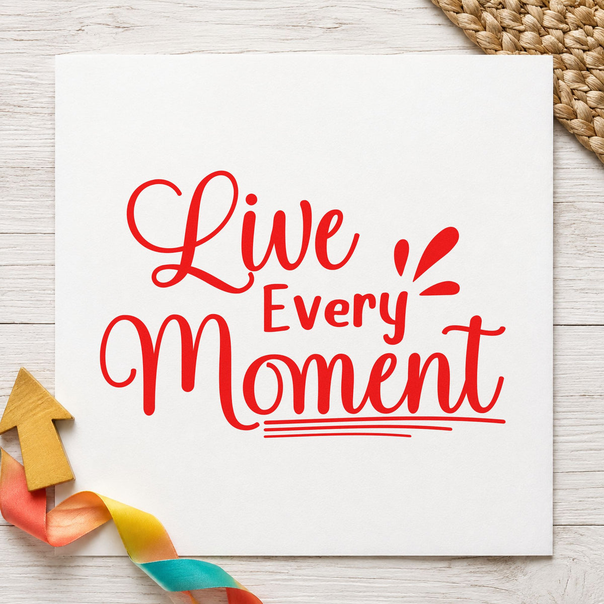 Live Every Moment Stamp – Slim Pre-Inked in use 7