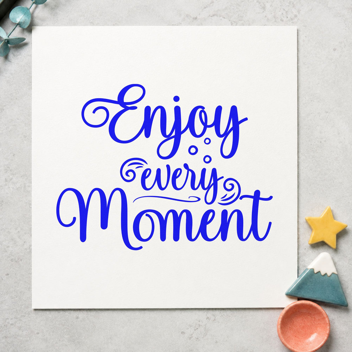 Enjoy Every Moment Flourishes Rubber Stamp – Duo Hand in use 6