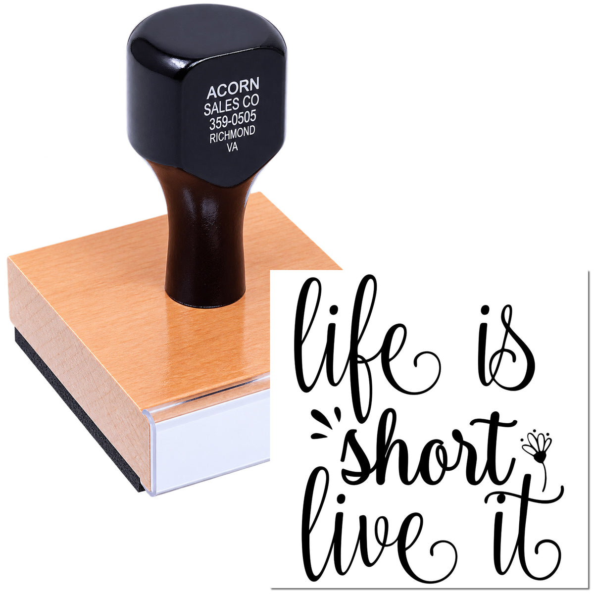 Custom rubber stamp sample with life is short live it script and business logo imprint on a block-mounted stamp.
