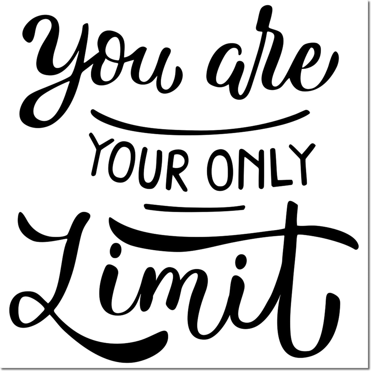 Motivational rubber stamp design with quote, You are your own limit, for inspiring custom stamping.