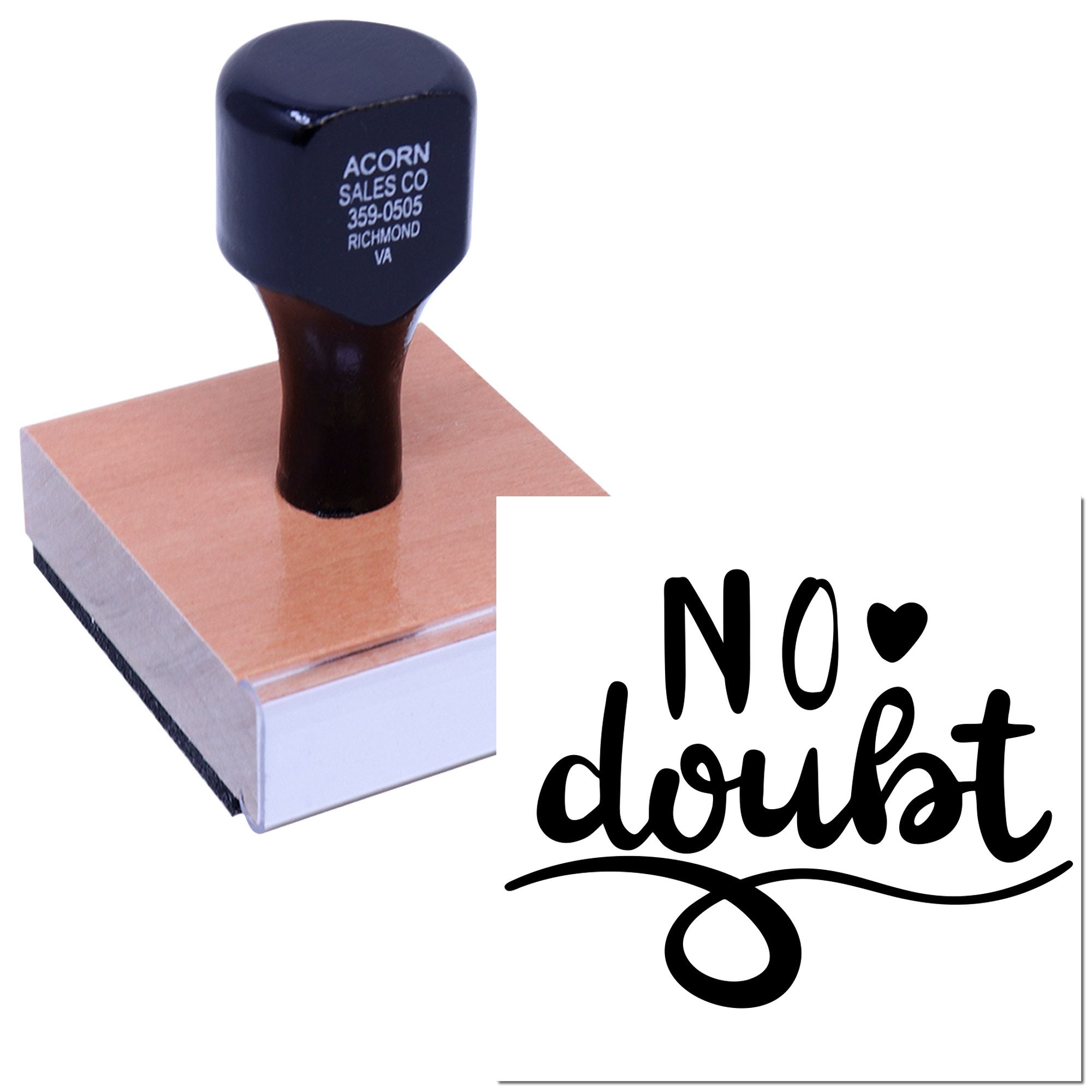 Custom rubber stamp with No doubt design, perfect for bold approval marks and personalized business use.