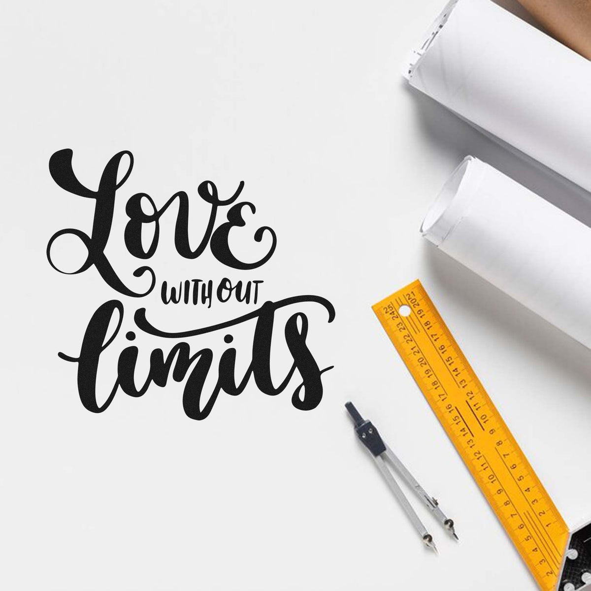 Love Without Limits custom rubber stamp design in black script on white paper, with ruler and compass for stationery.
