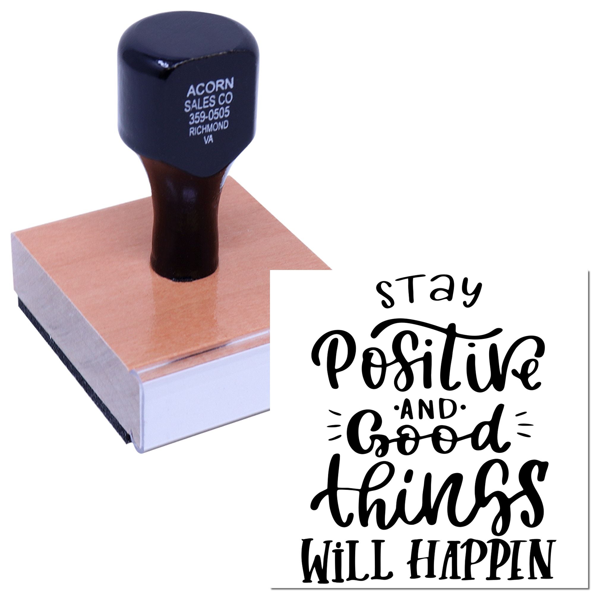 Custom rubber stamp featuring Stay positive and good things will happen for inspirational crafts and business branding.