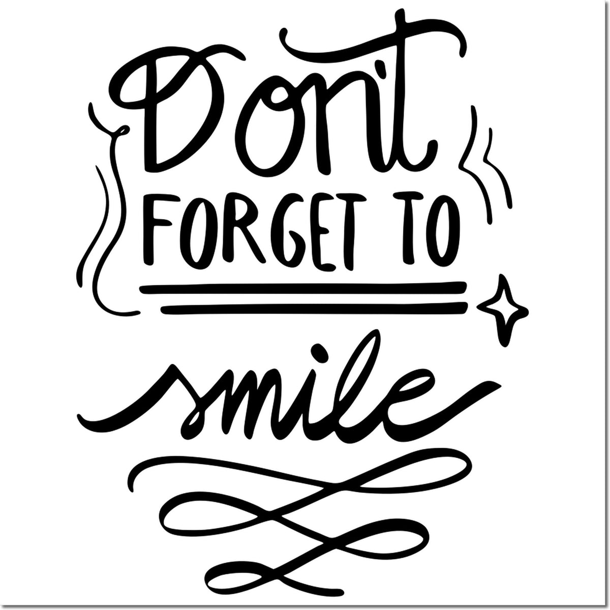 Don't forget to smile decorative rubber stamp for cheerful cards, journals, and craft projects.