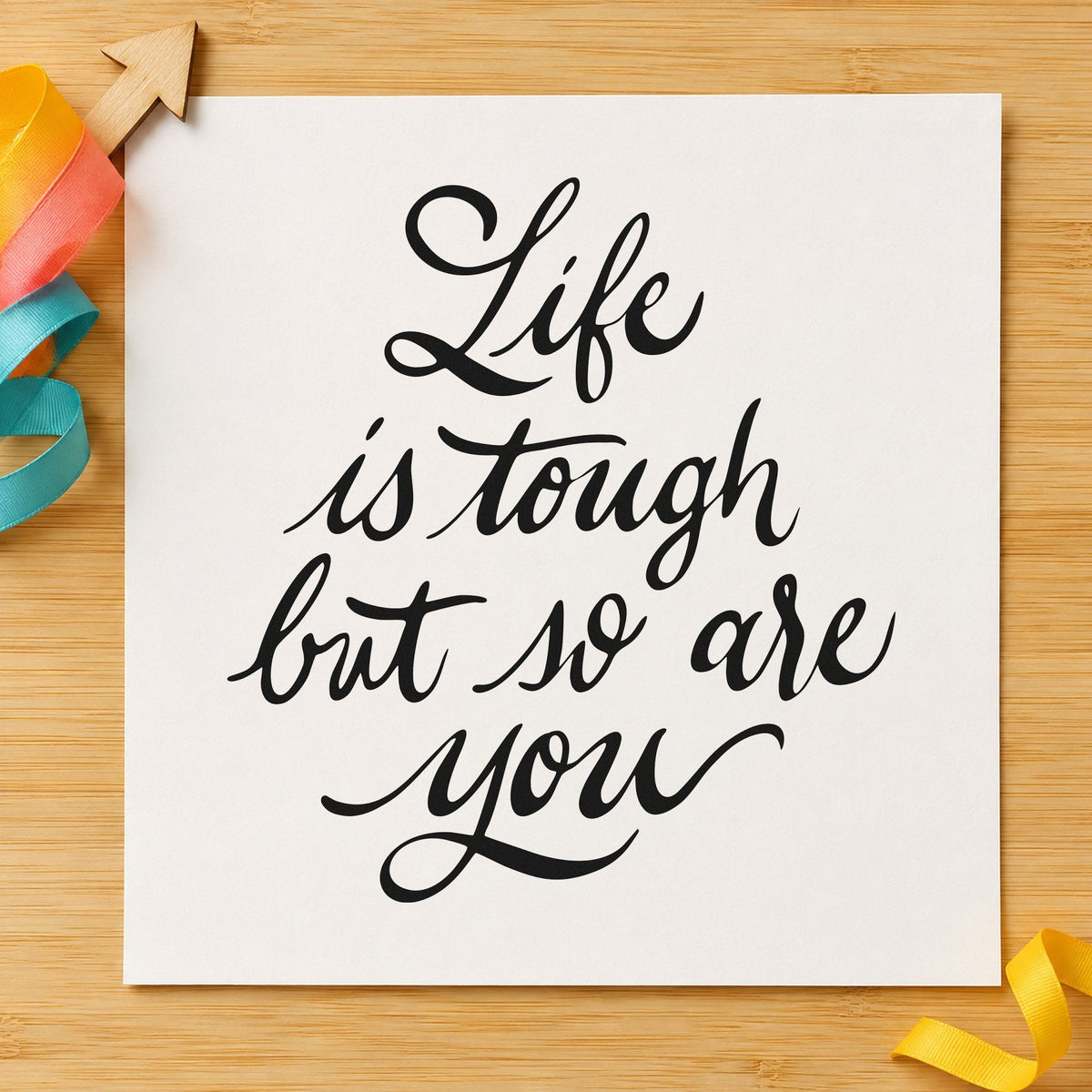 Life Is Tough But So Are You Self-Inking Stamp in use 10