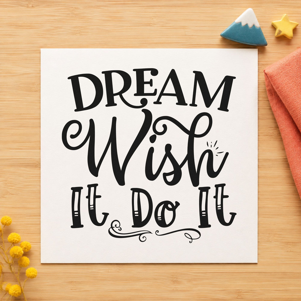 Dream Wish Do It Slim Pre-Inked Stamp in use 10
