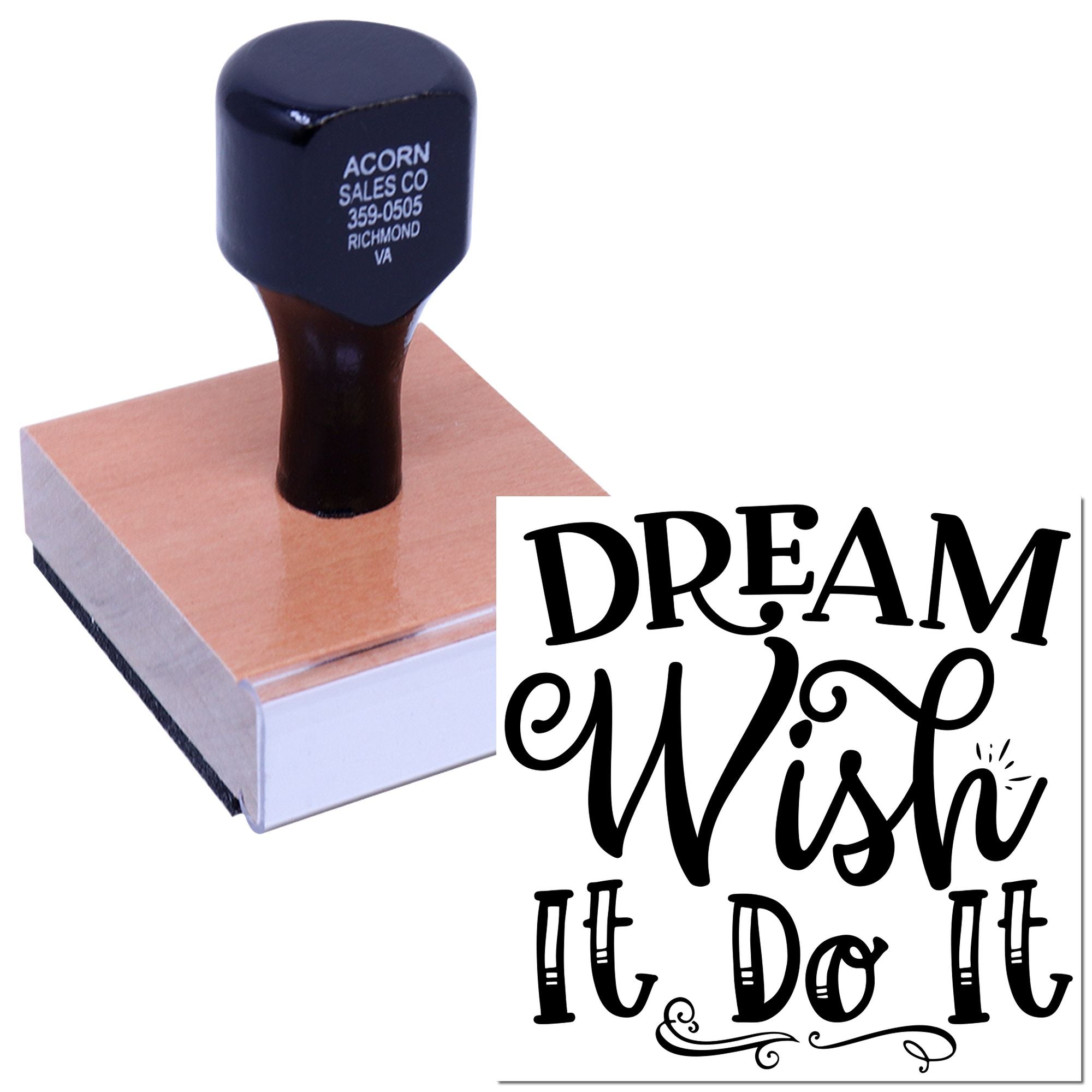 Custom rubber stamp with Dream It, Wish It, Do It inspirational quote for crafts, cards, and journaling.