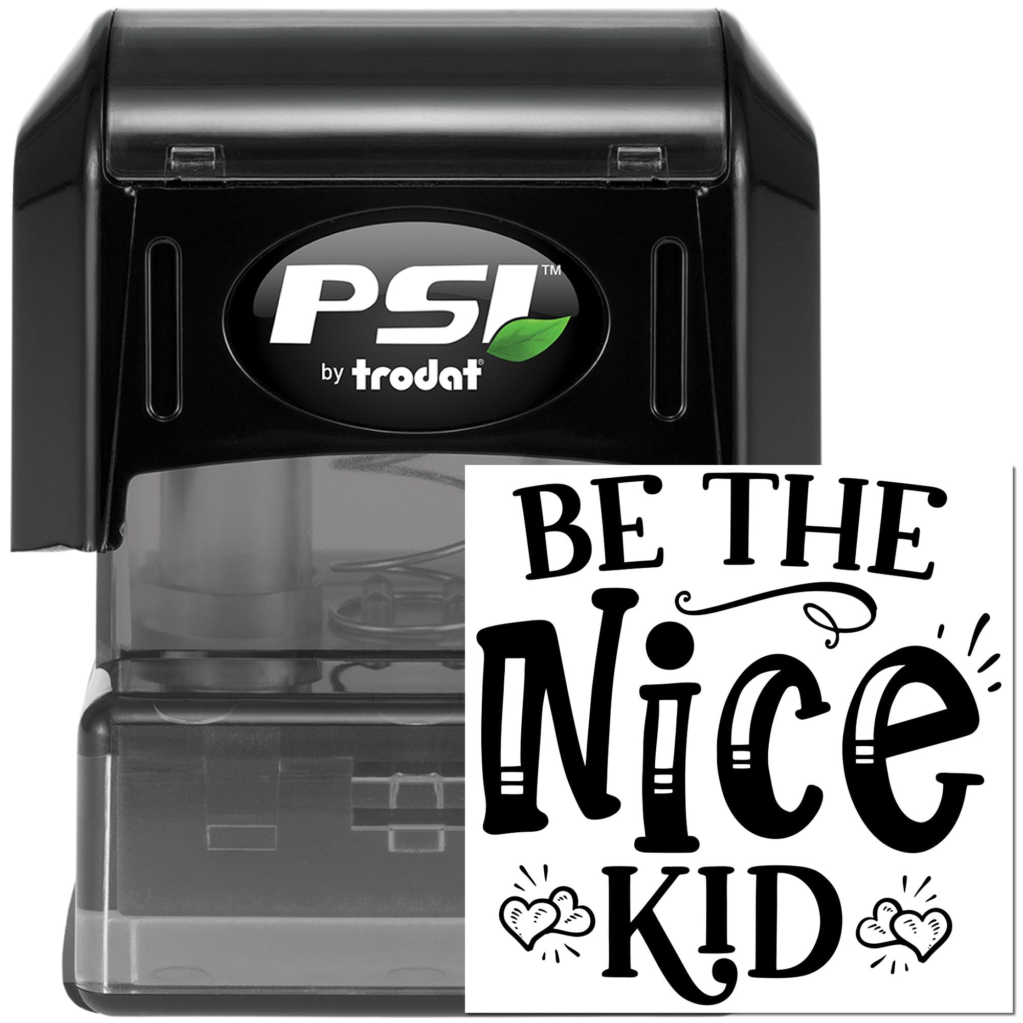 PSI by Trodat self-inking rubber stamp with Be the Nice Kid custom design for school or classroom use