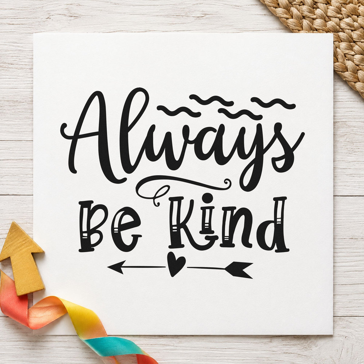 Always Be Kind Arrow craft stamp in black ink on cardstock, an easy option for visit album page.