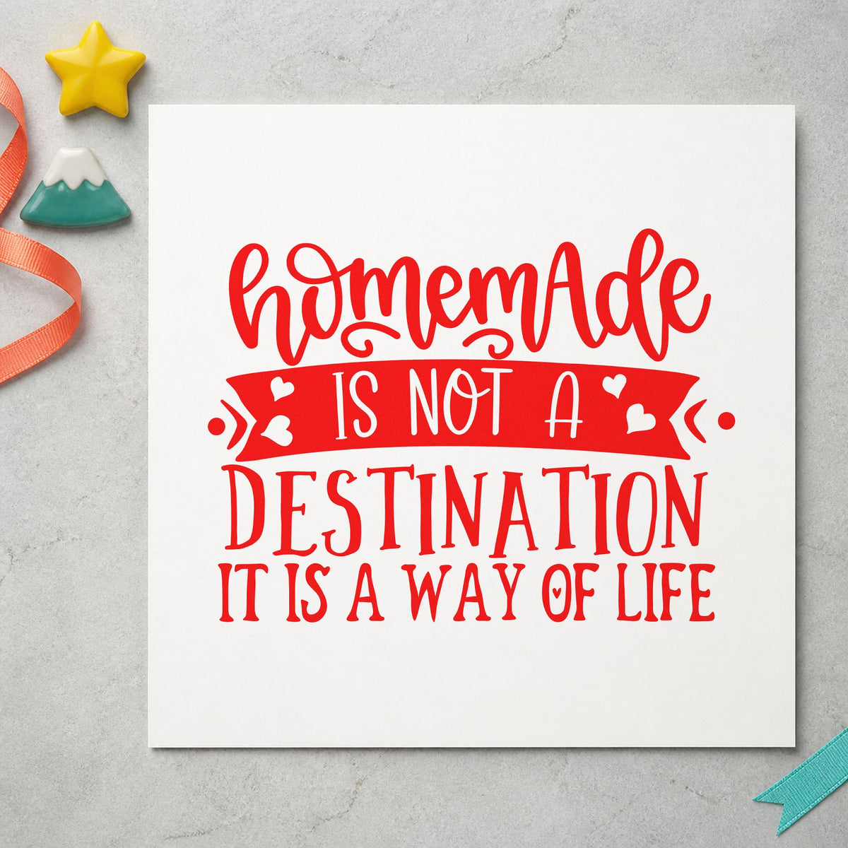 Homemade Way Of Life rubber stamp shown in red ink, stamped for projects such as crate batch labels.