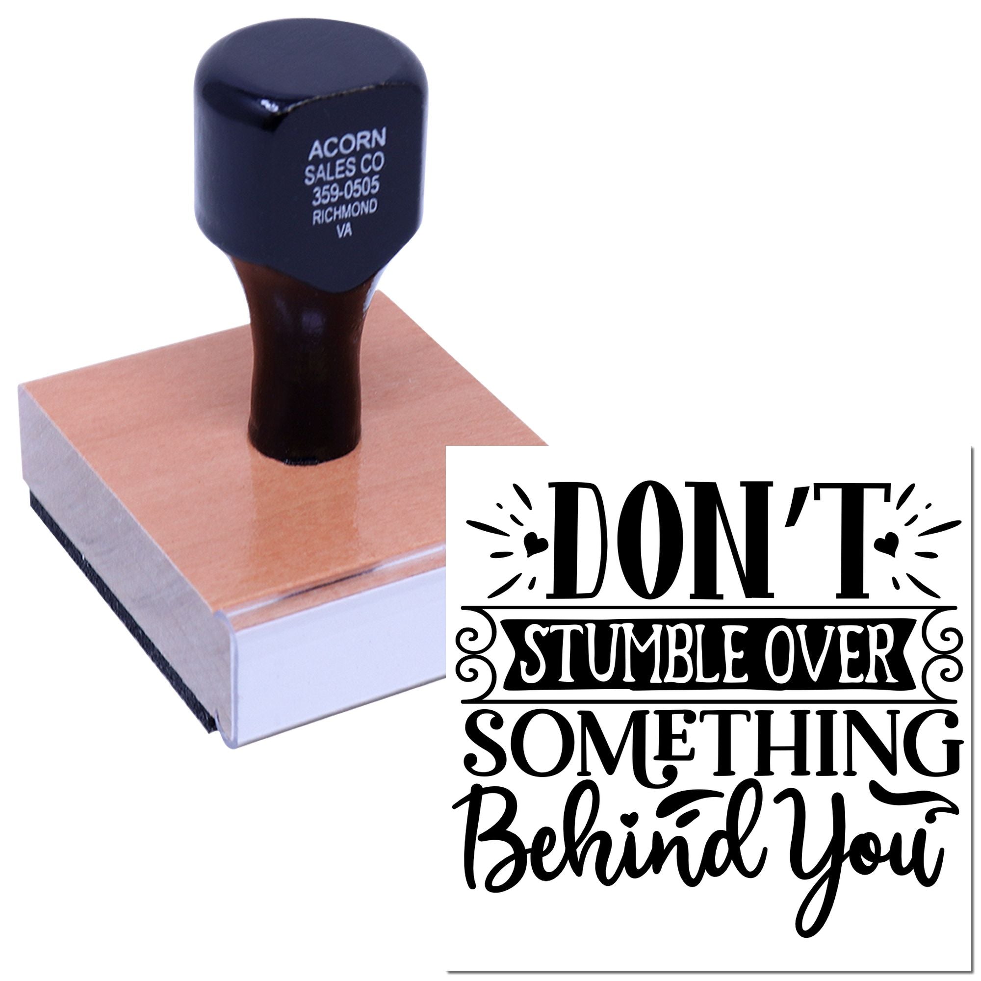Custom rubber stamp featuring the quote Dont stumble over something behind you for card making and craft projects.