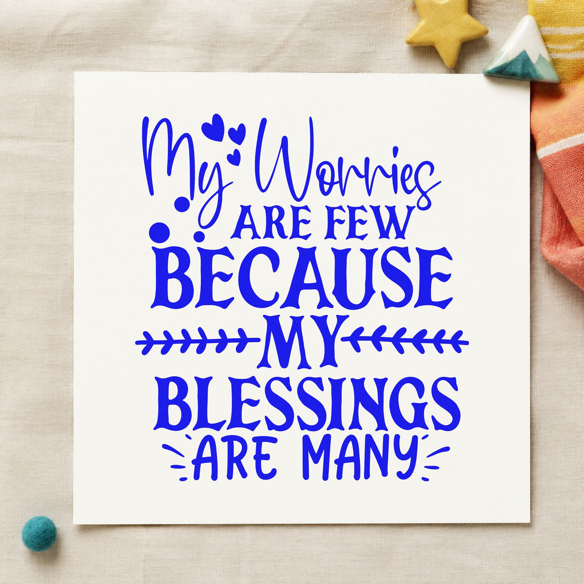 My Worries Are Few Because My Blessings Are Many Slim Pre-Inked Stamp in use 6