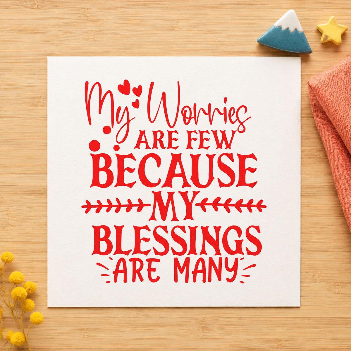 My Worries Are Few Because My Blessings Are Many Slim Pre-Inked Stamp in use 8
