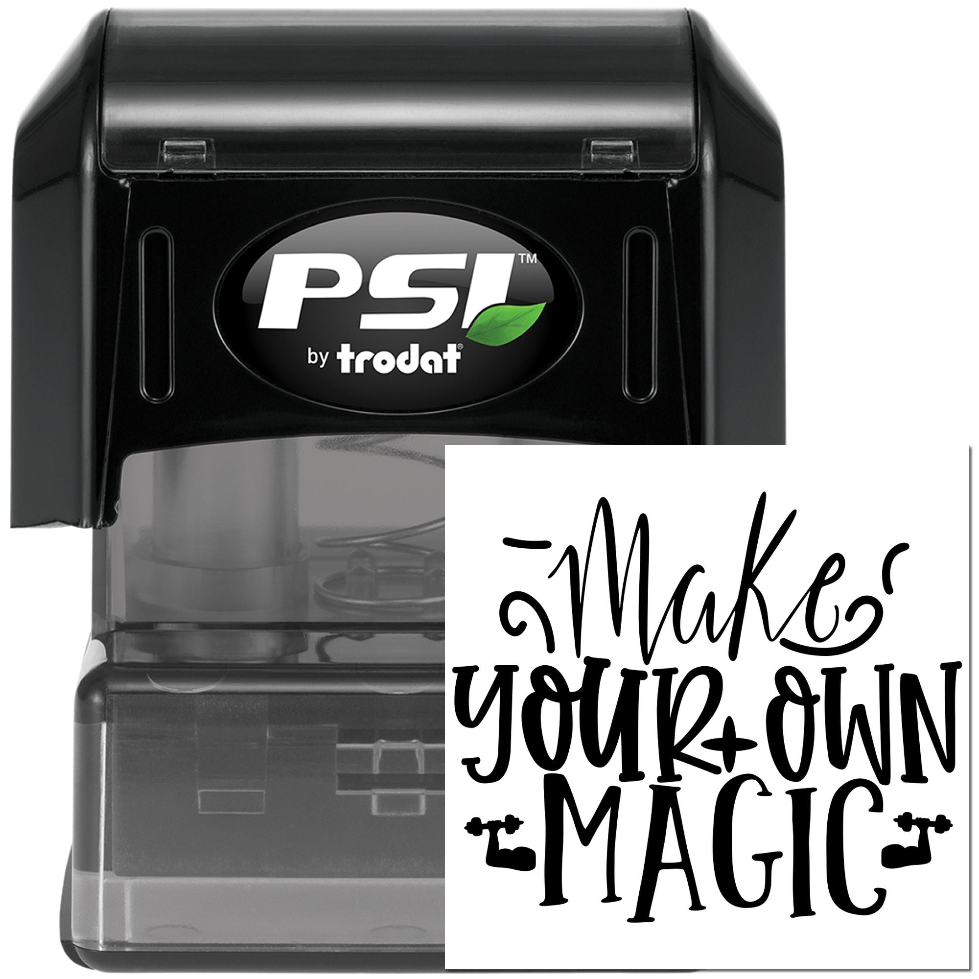 Custom PSI Trodat self-inking rubber stamp with Make Your Own Magic design for personalized crafting and branding
