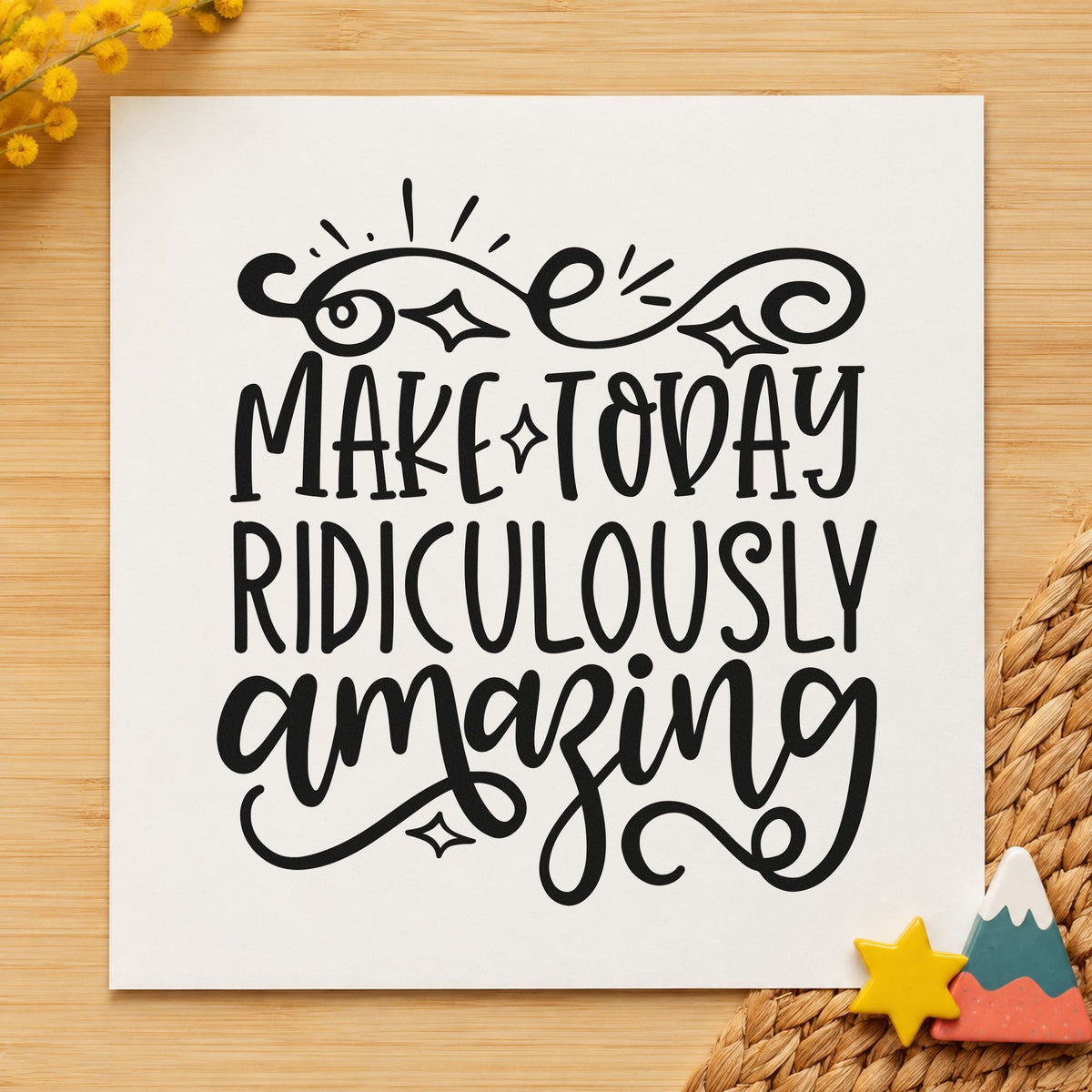 Make Today Ridiculously Amazing Self-Inking Stamp in use 10