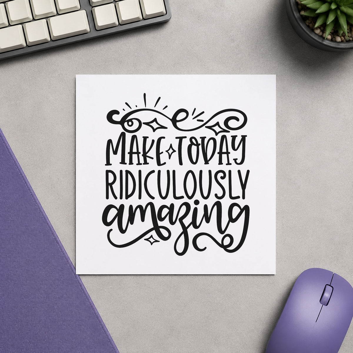 Make Today Ridiculously Amazing Self-Inking Stamp in use 9
