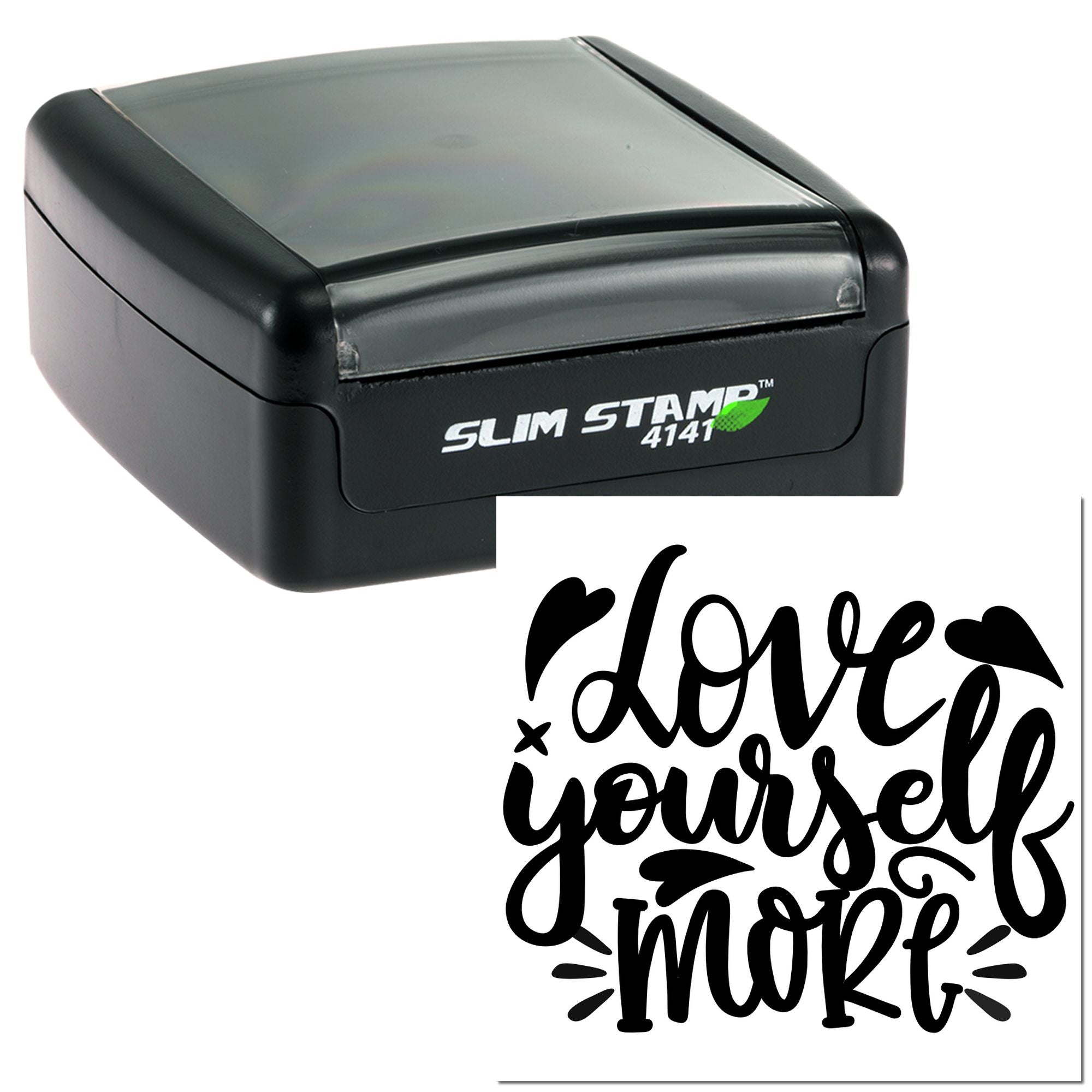 Slim self-inking rubber stamp with love yourself more design for custom inspirational stamping.