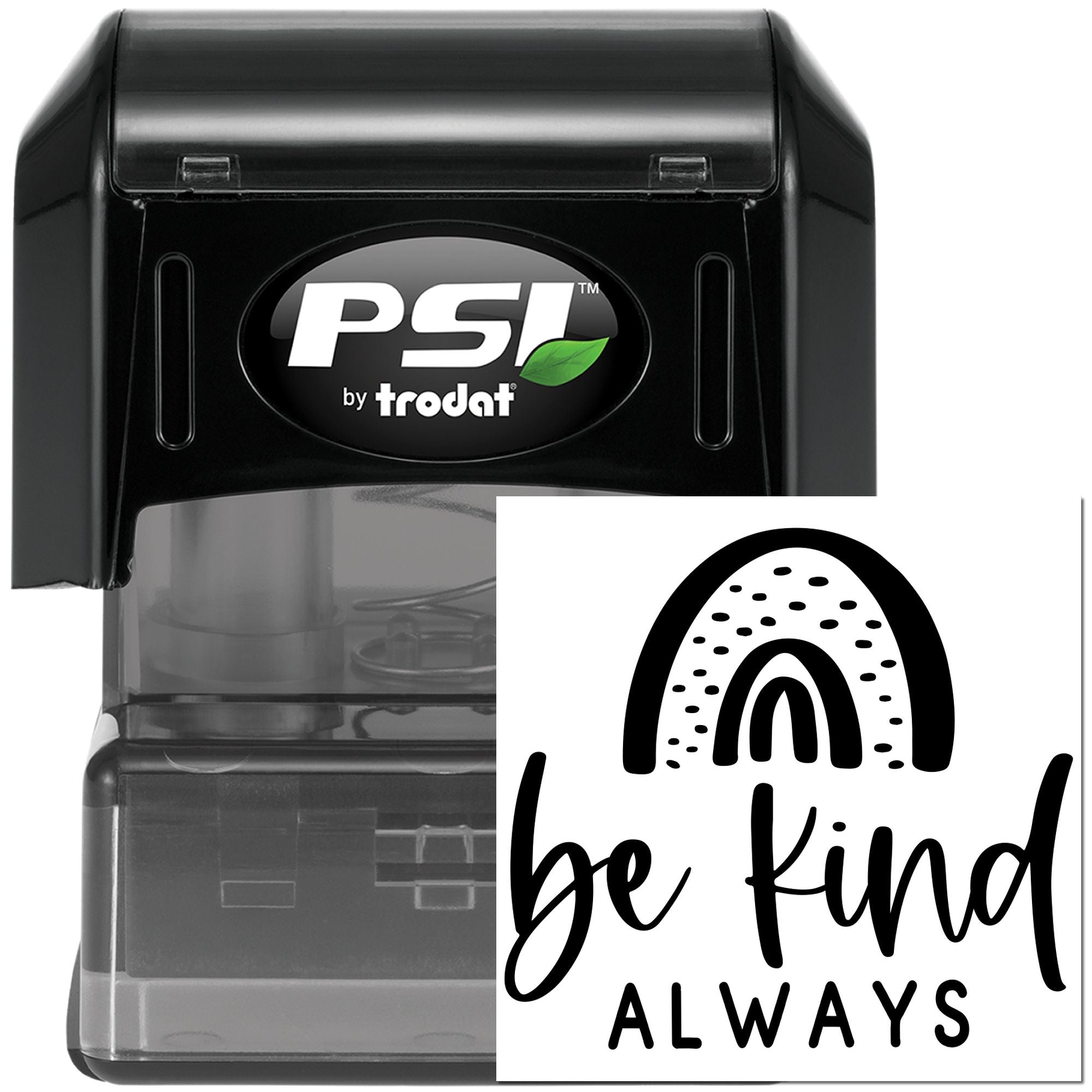 PSI by Trodat self-inking rubber stamp with Be Kind Always rainbow design for inspirational custom stamping.