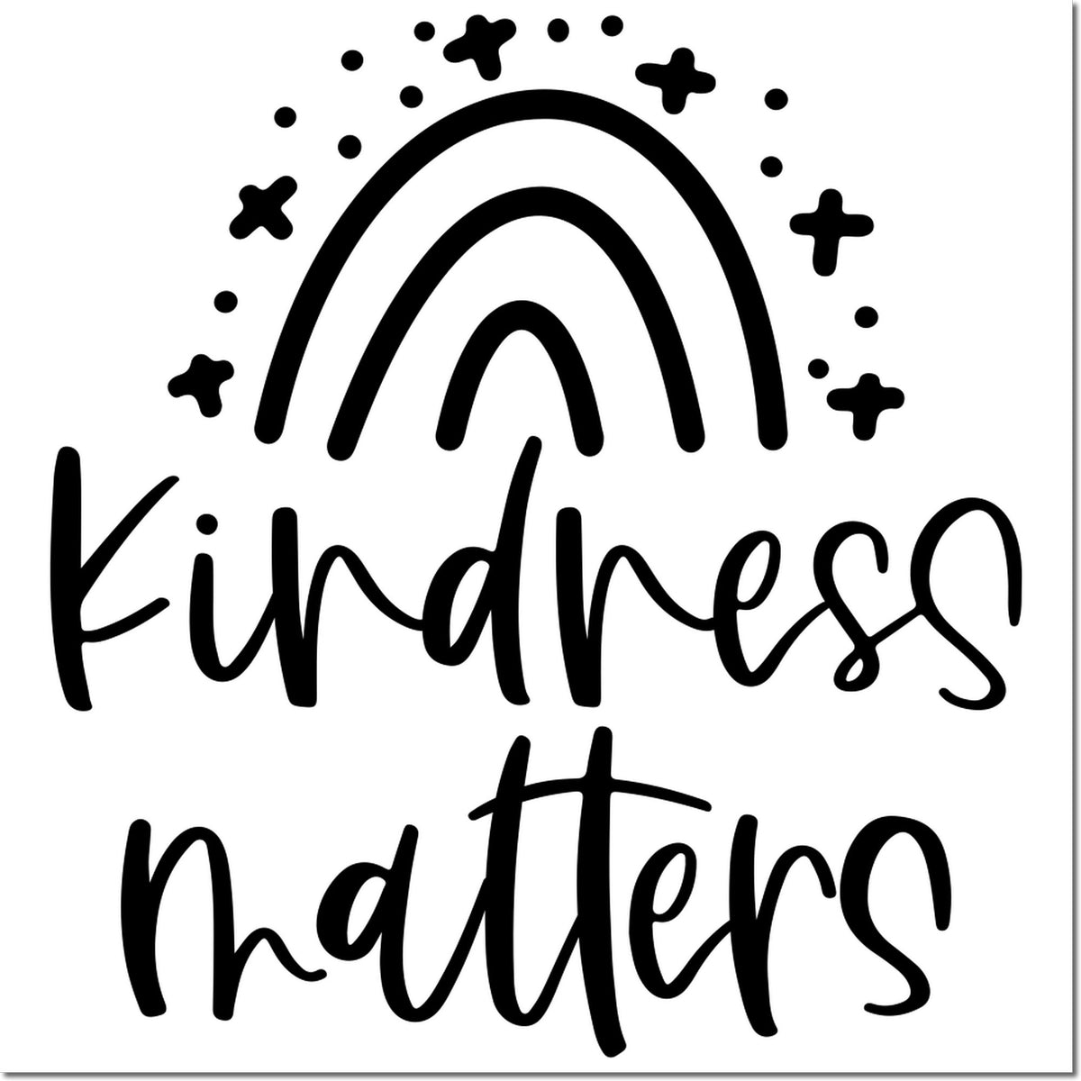 Kindness matters rubber stamp design with rainbow and sparkles, ideal for uplifting handmade cards, crafts, and journaling.