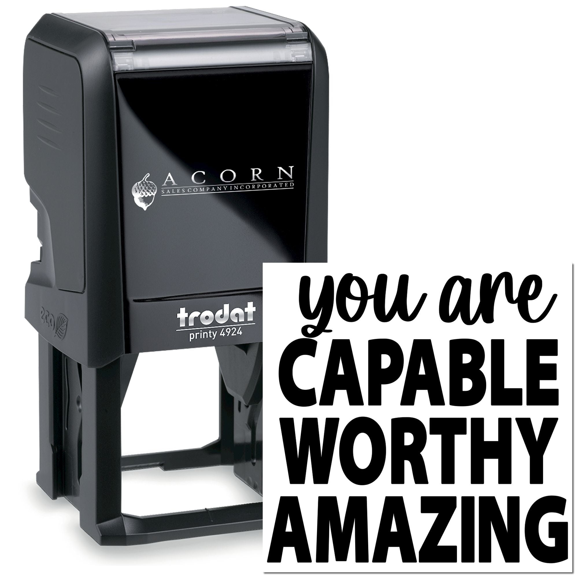 Self-inking rubber stamp with inspirational You are capable, worthy, amazing message for custom motivational stamping.