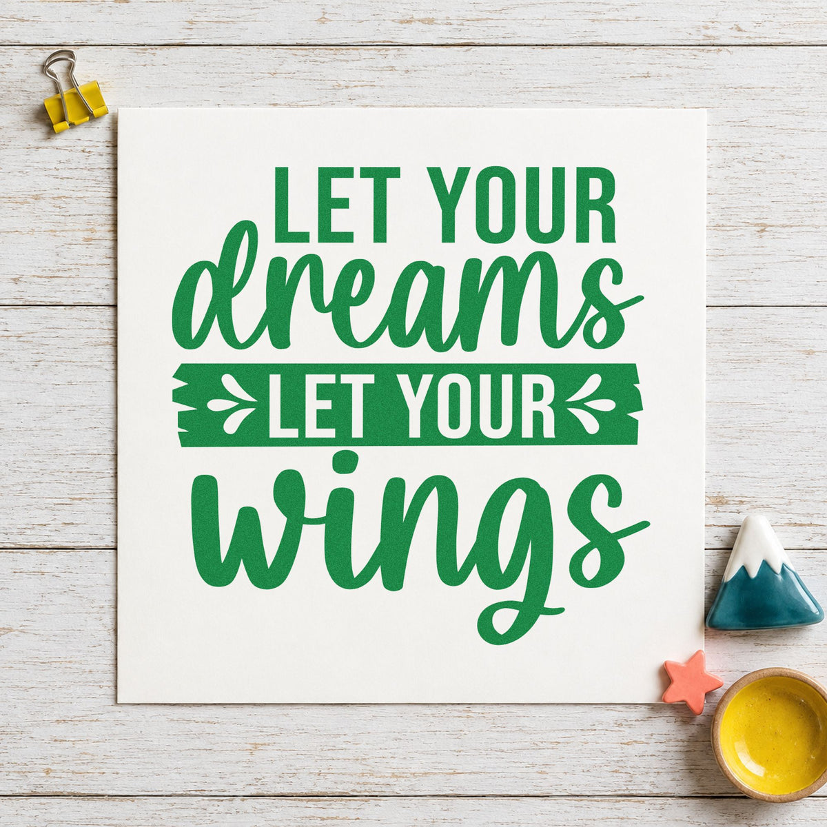 Let Your Dreams Leafy Banner Rubber Stamp – Duo Hand in use 10