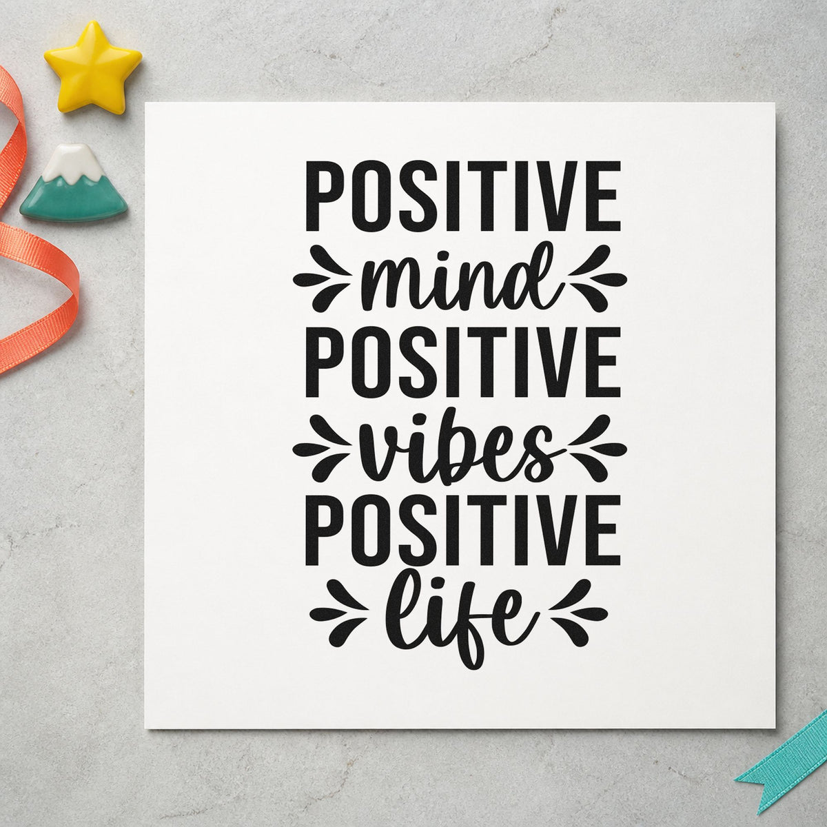Positive Mind Vibes Life Leaf Accents Pre-Inked Stamp – Slim in use 9