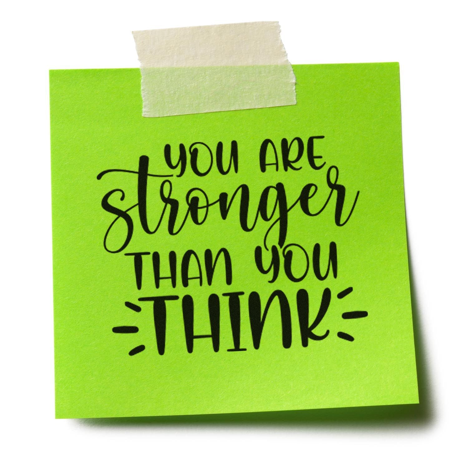 Inspirational rubber stamp quote, You are stronger than you think, for encouragement cards, journals, and handmade crafts.